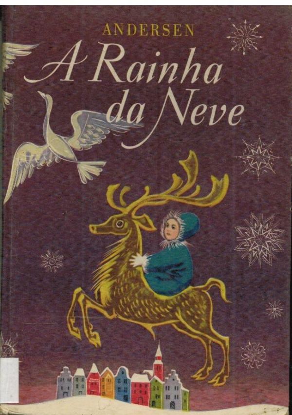 Rainha da Neve, A